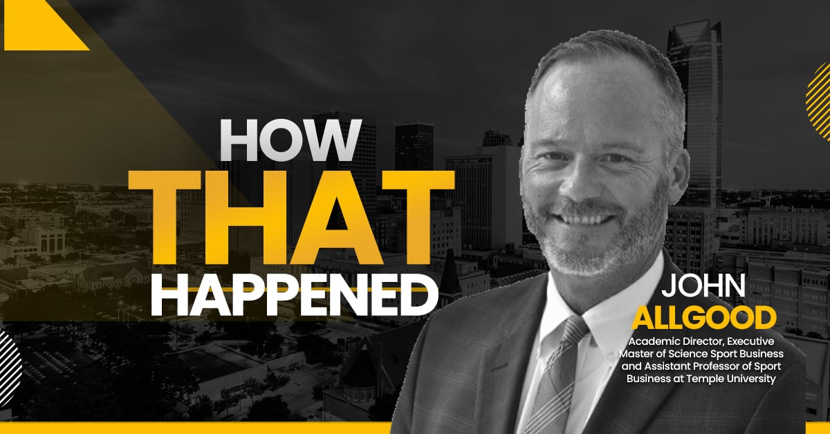 John Allgood Temple University - "How That Happened"