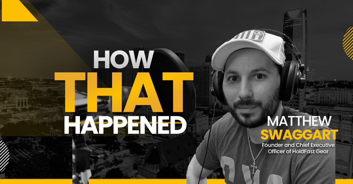 Matthew Swaggart HoldFast Gear -"How That Happened"