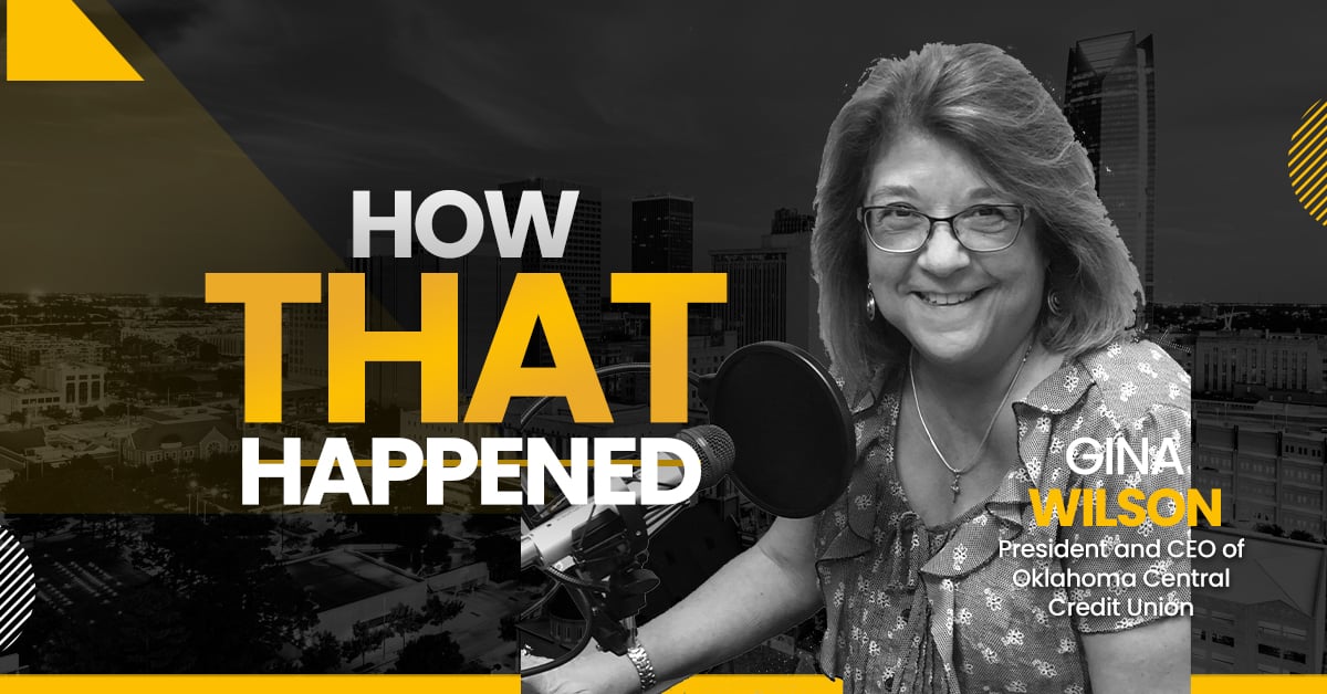 Gina Wilson Oklahoma Central Credit Union - "How That Happened"