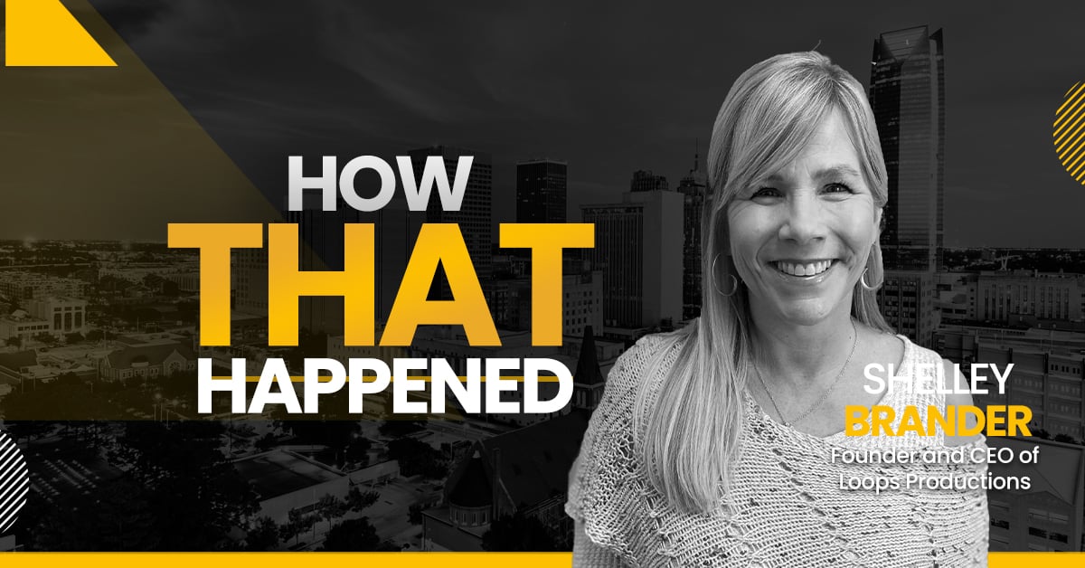 Shelley Brander Loops Productions - "How That Happened"